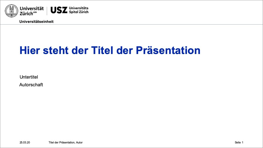 Präsentationsvorlage UZH-USZ